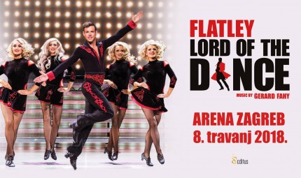 Lord of the Dance 08.04. 20:00 pm, Arena Zagreb